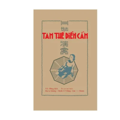 Tam Thế Diễn Cầm – Vũ Đăng dịch (1940)