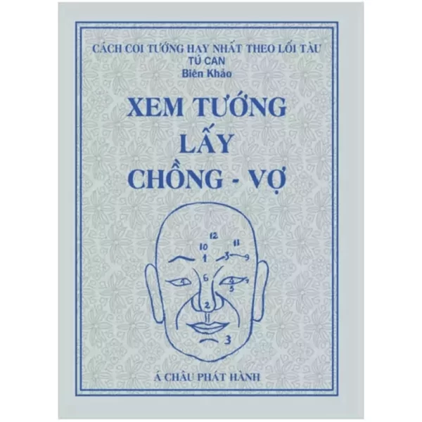 Xem Tướng Lấy Vợ Chồng - Tú Can