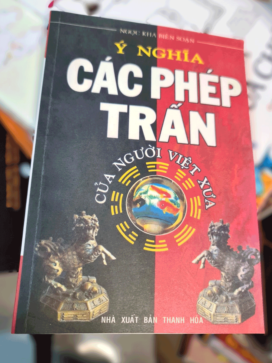 Ý Nghĩa Các Phép Trấn Của Người Việt Xưa – Ngọc Kha