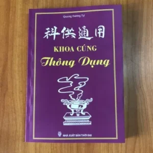 Khoa Cúng Thông Dụng – Quang Hương Tự – NXB Thời Đại