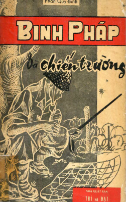 Binh Pháp Và Chiến Trường – Phan Quý Bình – 1965