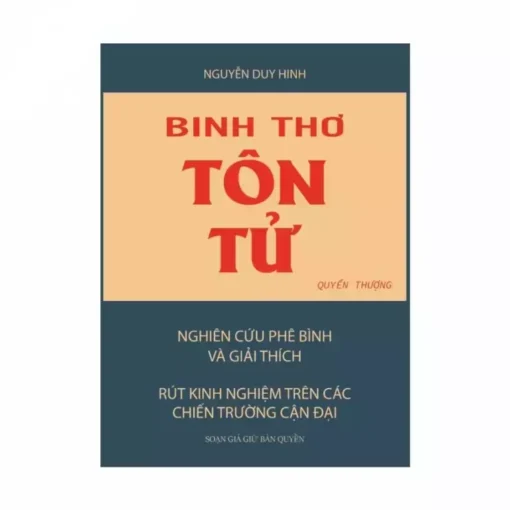 Binh Thơ Tôn Tử Quyển Thượng – Nguyễn Duy Hinh - (NXB Khai Trí 1973)