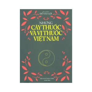 Những cây thuốc và vị thuốc Việt Nam