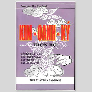 Kim Oanh Ký Trọn Bộ - Soạn Giả Thái Kim Oanh