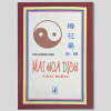 Mai Hoa Dịch Tân Biên – Vưu Sùng Hoa