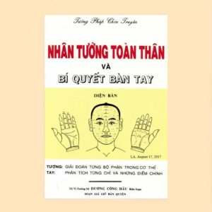 Nhân Tướng Toàn Thân Và Bí Quyết Bàn Tay