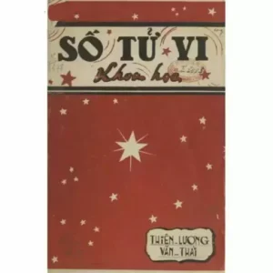 Số Tử Vi Khoa Học – Thiên Lương Và Văn Thái – 1951