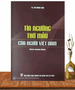 Tín ngưỡng thờ Mẫu là một phần quan trọng trong văn hóa thờ cúng của người Việt.