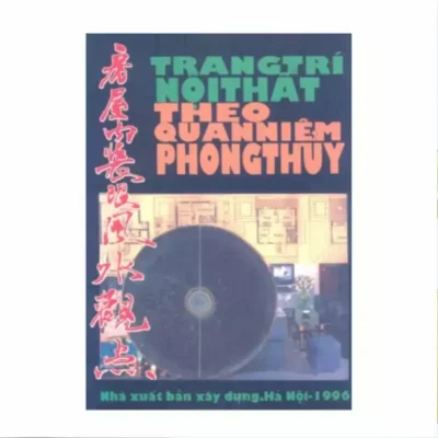 Trang Trí Nội Thất Theo Quan Niệm Phong Thủy