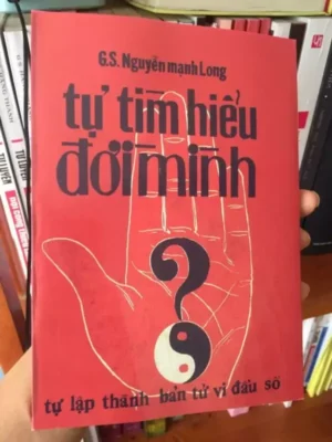 Tự Tìm Hiểu Đời Mình (Sách Học Tử Vi Cho Người Mới Bắt Đầu) – GS Nguyễn Mạnh Long