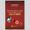 Ứng Dụng Của Kinh Dịch Trong Đời Sống Và Lý Luận Y Học Cổ Truyền – Kiều Xuân Dũng