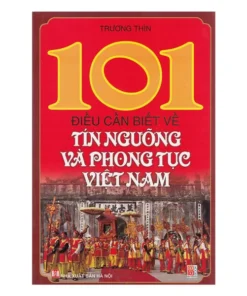 101 điều nên biết về phong tục Việt Nam