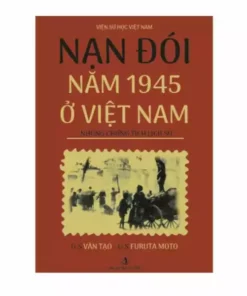 Nạn Đói Năm 1945 Ở Việt Nam