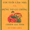 Coi Tuổi Và Dựng Vợ Gả Chồng – Huỳnh Liên Tử