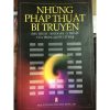 Những Pháp Thuật Bí Truyền Của Trung Quốc Cổ Đại – Trần Đỉnh