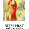 Niệm Phật Pháp Yếu – Cư Sỹ Dịch Viên Mao Lăng Vân