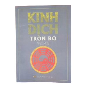 Kinh Dịch Trọn Bộ – Ngô Tất Tố 1975