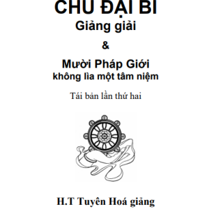 Chú Đại Bi Giảng Giải – HT Tuyên Hoá