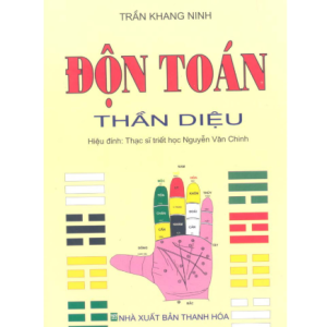 Độn Toán Thần Diệu (Quỷ Cốc Tử Độn Giáp) – Trần Khang Ninh