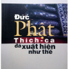 Đức Phật Thích Ca đã xuất hiện như thế – Thích Trung Hậu và Thích Hải Ấn