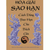 Hóa Giải Sao Hạn – Cách Dâng Sao Giải Hạn Cho Bách Gia Đầu Năm