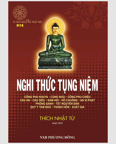 Nghi Thức Tụng Niệm – Thích Nhật Từ