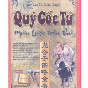 Quỷ Cốc Tử - Mưu Lược Toàn Thư