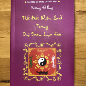 Thế Giới Nhân Quả Trong Dự Đoán Lục Hào