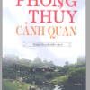 Phong Thủy Cảnh Quan (NXB Đà Nẵng 2006) - Du Khổng Kiên