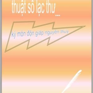 Thuật Số Lạc Thư - Kỳ Môn Độn Giáp Nguyên Thủy