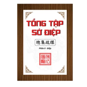 Tổng Tập Sớ Điệp Tập II – Phần Điệp
