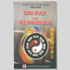 Chu Dịch Với Dự Đoán Học Bản Mới 2003 Có Chỉnh Lí Bổ Sung