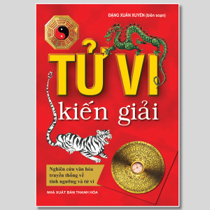 Tử Vi Kiến Giải - Đặng Xuân Xuyến