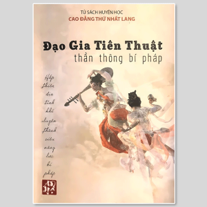 Bản Nét Đạo Gia Tiên Thuật Thần Thông Bí Pháp
