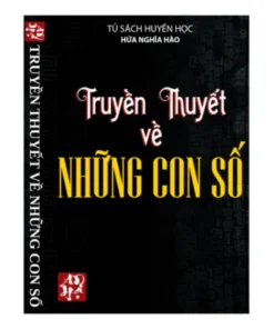 Truyền Thuyết Về Những Con Số – Hứa Nghĩa Hào
